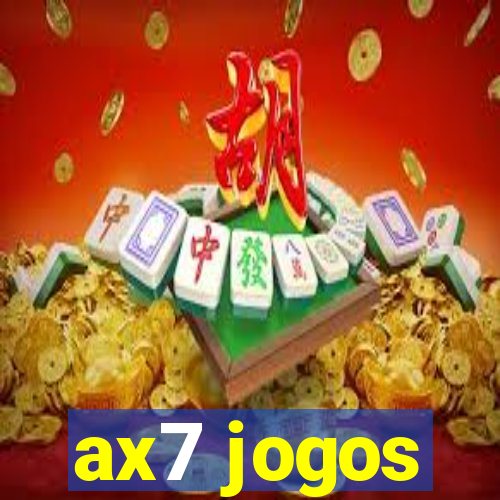 ax7 jogos